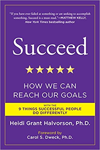 Succeed: How We Can Reach Our Goals - cover