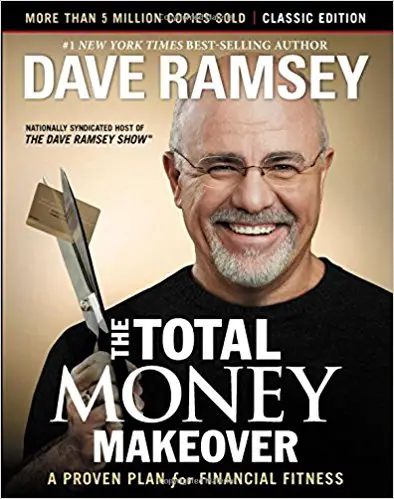 The Total Money Makeover: Classic Edition: A Proven Plan for Financial Fitness - cover