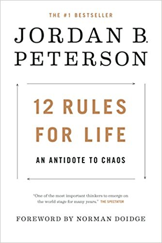 12 Rules for Life: An Antidote to Chaos - cover