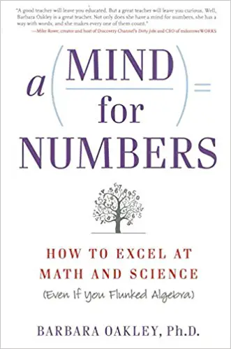 A Mind for Numbers: How to Excel at Math and Science - cover