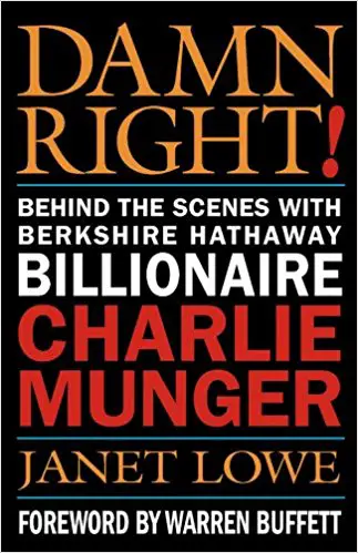Damn Right: Dans les coulisses avec le milliardaire de Berkshire Hathaway, Charlie Munger - couverture