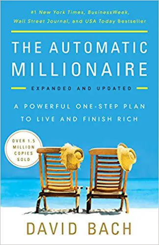 The Automatic Millionaire: A Powerful One-Step Plan to Live and Finish Rich - cover