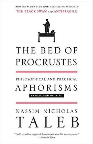 The Bed of Procrustes: Philosophical and Practical Aphorisms - cover