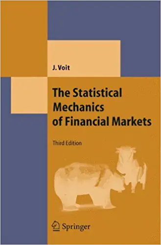 The Statistical Mechanics of Financial Markets - cover
