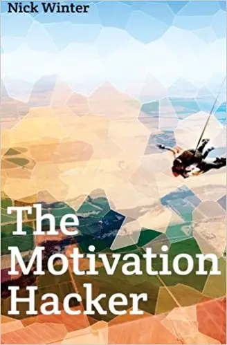 The Motivation Hacker - cover