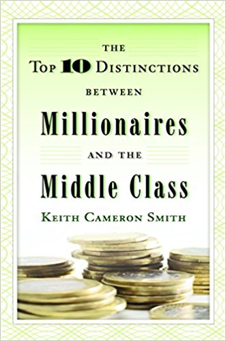 The Top 10 Distinctions Between Millionaires and the Middle Class - cover