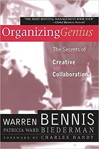 Organizing Genius: The Secrets of Creative Collaboration - cover