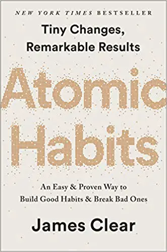 Habitudes atomiques : un moyen facile et éprouvé de créer de bonnes habitudes et de briser les mauvaises - couverture