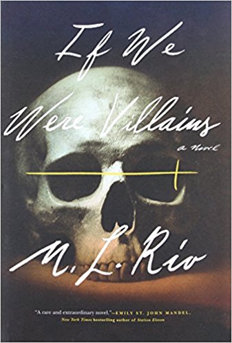 If We Were Villains: A Novel - cover