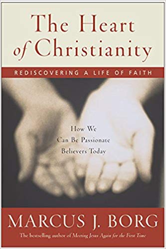 The Heart of Christianity: Rediscovering a Life of Faith - cover