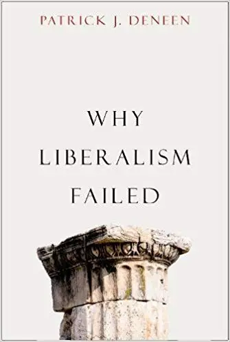 Why Liberalism Failed - cover