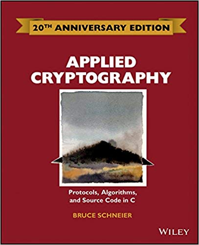 Applied Cryptography: Protocols, Algorithms and Source Code in C - cover