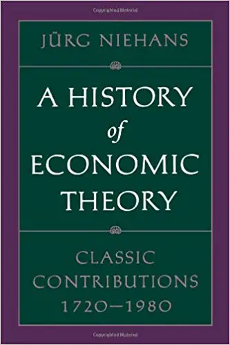A History of Economic Theory: Classic Contributions, 1720-1980 - cover