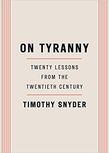 On Tyranny: Twenty Lessons from the Twentieth Century - cover