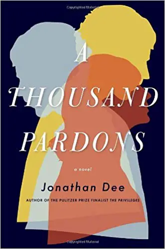 A Thousand Pardons: A Novel - cover