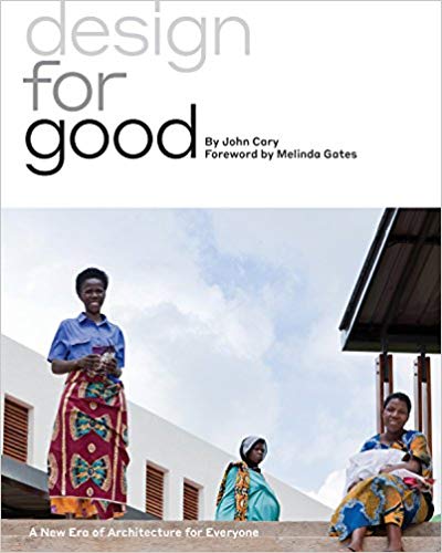 Design for Good: A New Era of Architecture for Everyone - cover