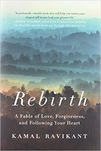 Rebirth: A Fable of Love, Forgiveness, and Following Your Heart - cover