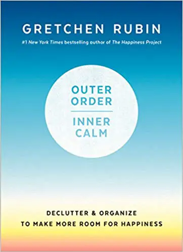 Outer Order, Inner Calm: Declutter and Organize to Make More Room for Happiness - cover