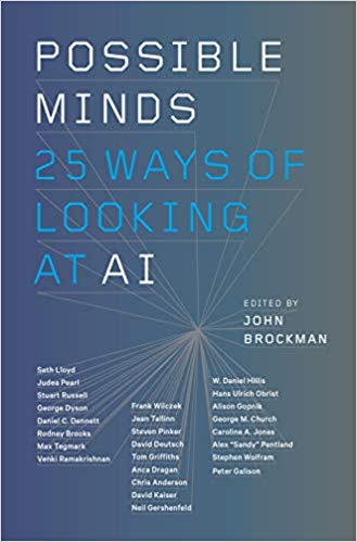 Possible Minds: Twenty-Five Ways of Looking at AI - cover