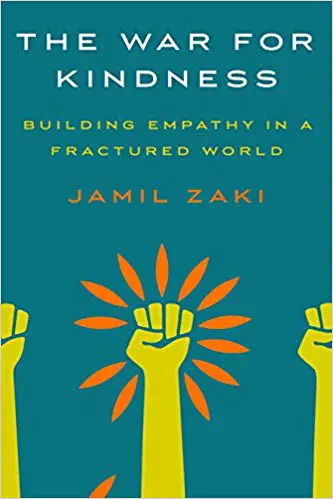 The War for Kindness: Building Empathy in a Fractured World - cover