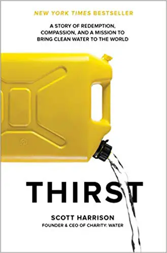 Thirst: A Story of Redemption, Compassion, and a Mission to Bring Clean Water to the World - cover
