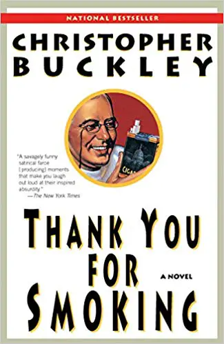 Thank You for Smoking: A Novel - cover