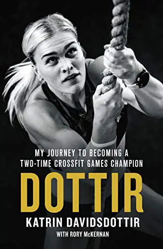 Dottir: My Journey to Becoming a Two-Time CrossFit Games Champion - cover