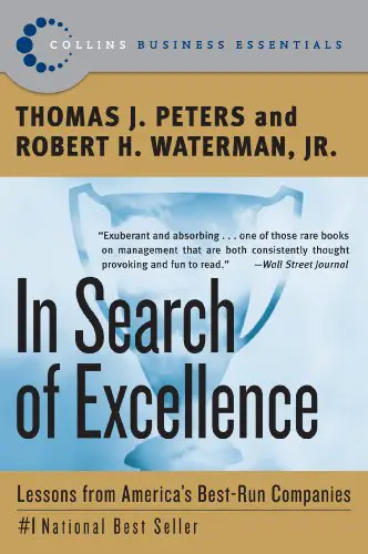 In Search of Excellence: Lessons from America’s Best-Run Companies - cover