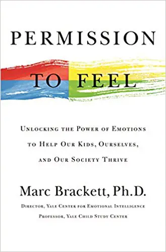 Permission to Feel: Unlocking the Power of Emotions to Help Our Kids, Ourselves, and Our Society Thrive - cover
