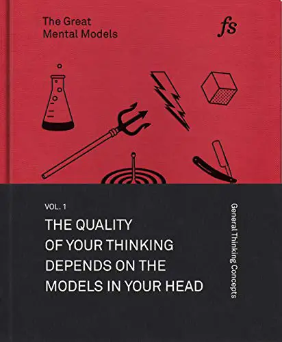 The Great Mental Models: General Thinking Concepts - cover