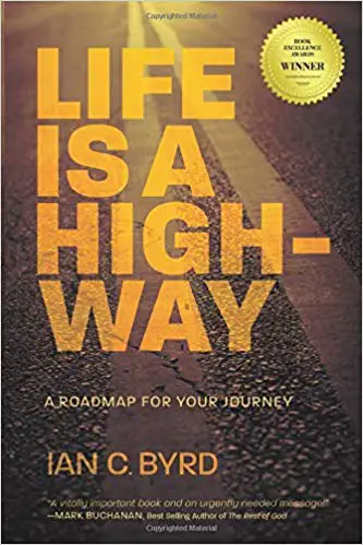 Life Is A Highway – A Roadmap For your journey - cover