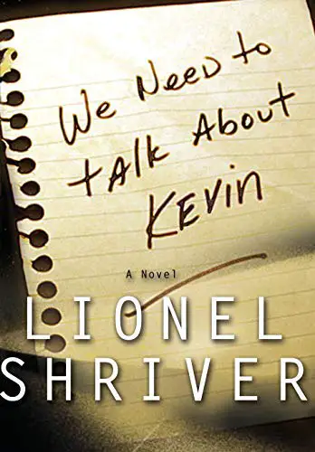 We Need to Talk About Kevin: A Novel - cover