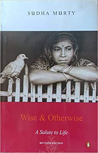 Wise and Otherwise – A Salute to life - cover