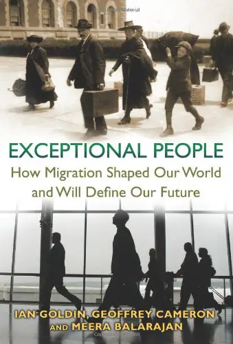 Exceptional People: How Migration Shaped Our World and Will Define Our Future - cover