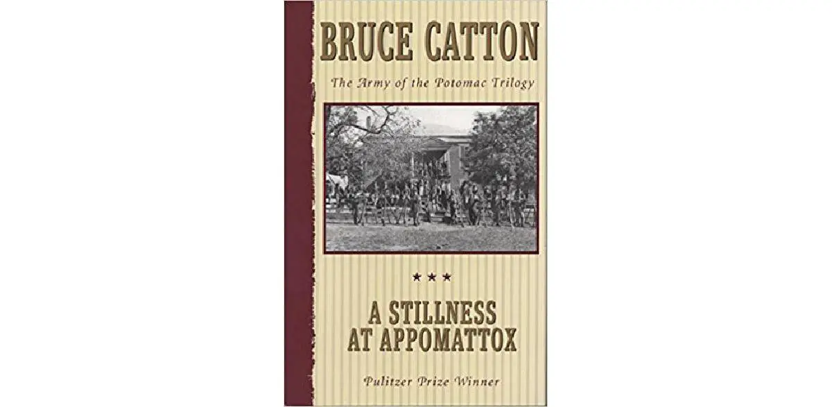A Stillness at Appomattox