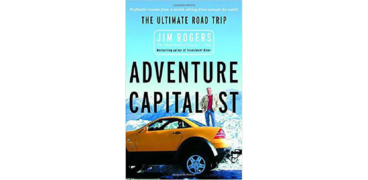 Adventure Capitalist: The Ultimate Road Trip