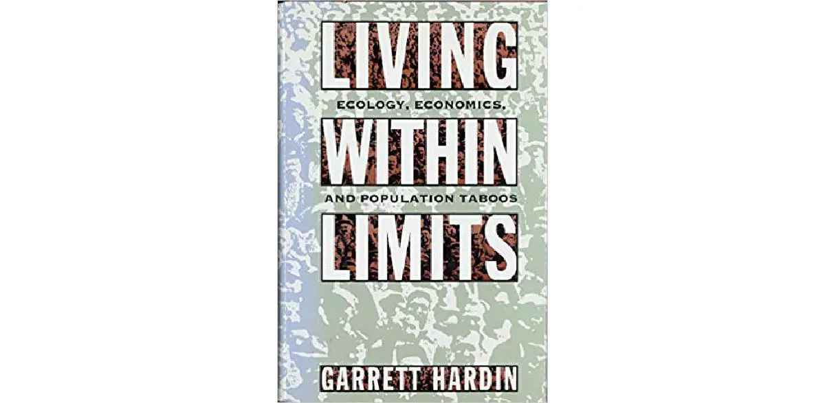 Living within Limits: Ecology, Economics, and Population Taboos