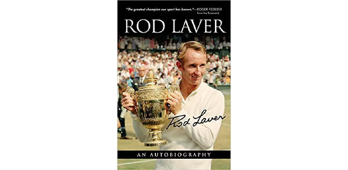 Rod Laver: An autobiography