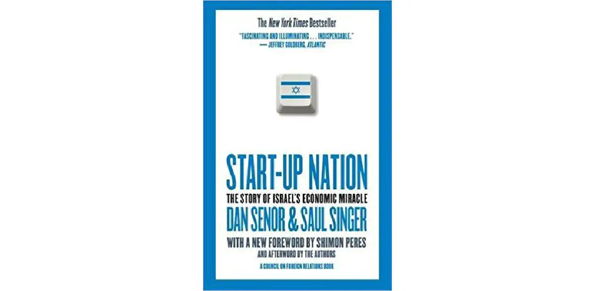 Start-Up Nation: The Story of Israel's Economic Miracle