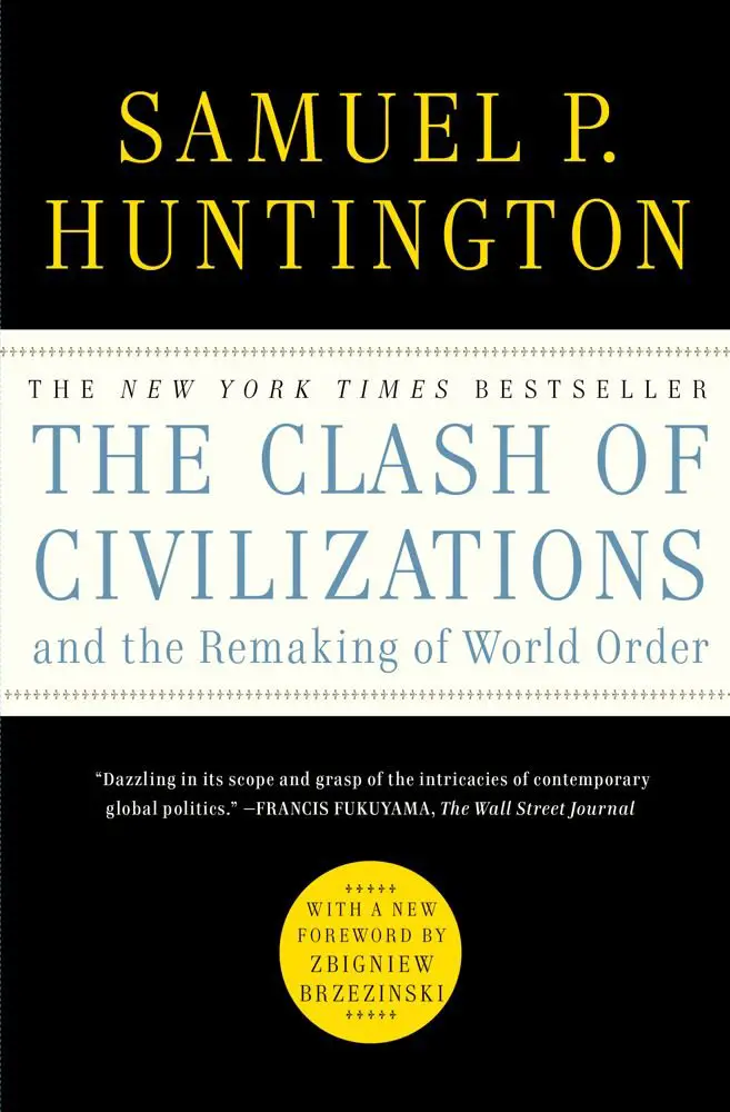 The Clash of Civilizations and the Remaking of World Order - cover