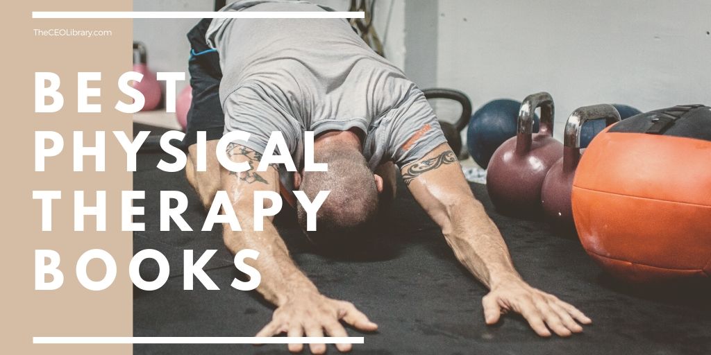 Best Physical Therapy Books